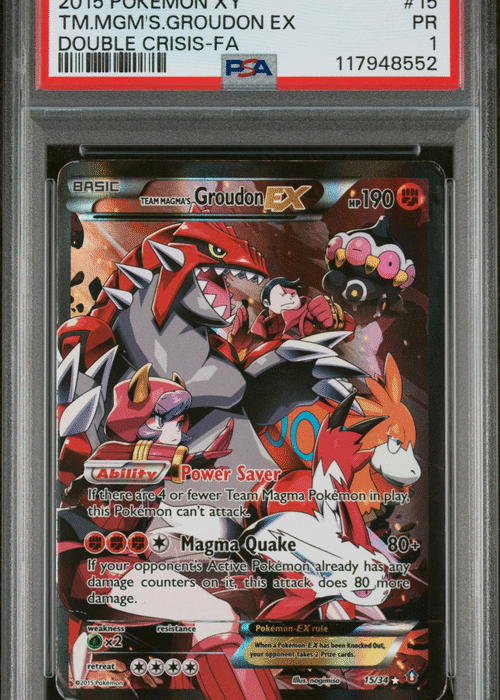 PSA 1 TM.MGM'S.GROUDON EX DOUBLE CRISIS-FA